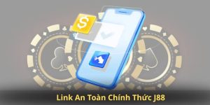 Link An Toàn Chính Thức J88 – Truy Cập Nhanh, Không Bị Chặn